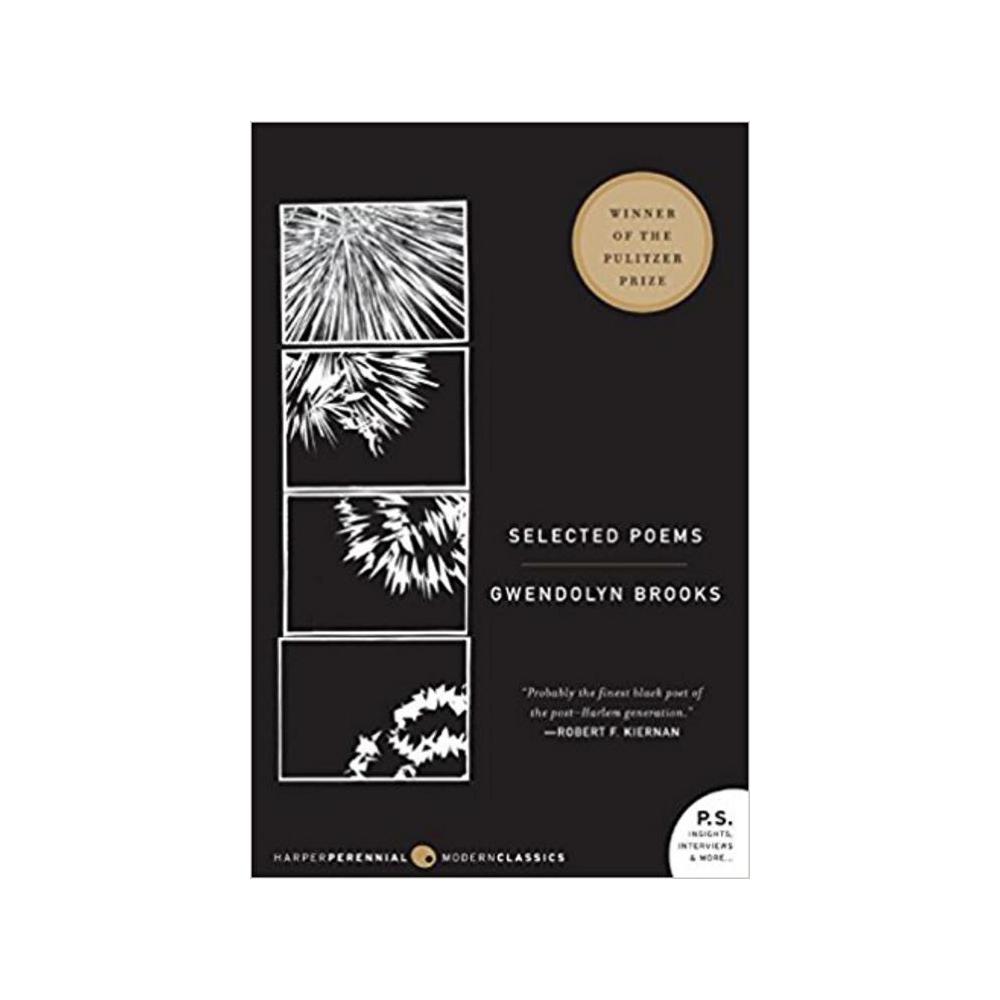 Brooks, Gwendolyn, Selected Poems, 9780060882969, HarperCollins Publishers, 63, Poetry, Books